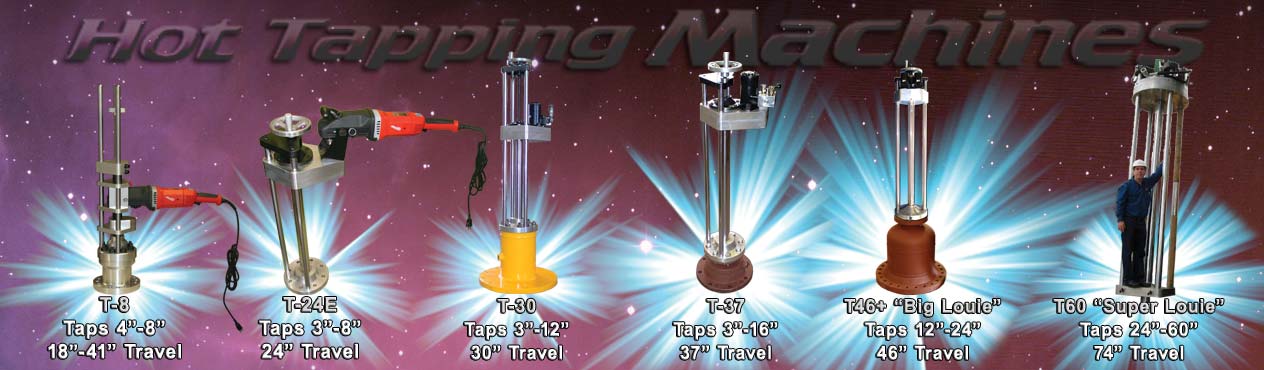 Wet tapping machines three inch to sixty inch taps